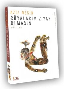 Rüyalarım Ziyan Olmasın
