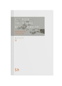 Aziz Nesin - Tahsin Saraç Mektuplaşmaları