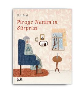 Piraye Hanım'ın Sürprizi