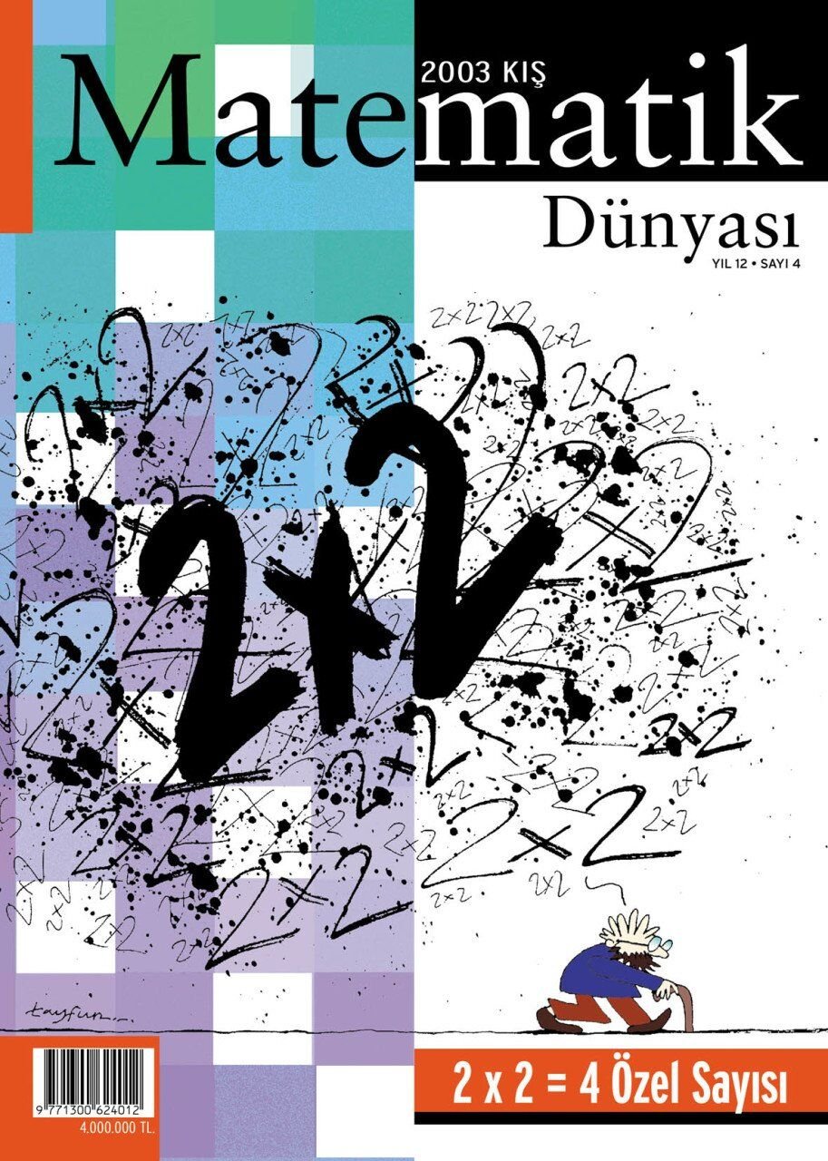 Matematik Dünyası Dergisi Sayı:59 Yıl:2003 - IV