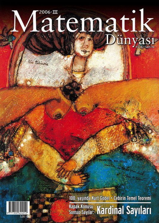 Matematik Dünyası Dergisi Sayı:70 Yıl:2006 - III