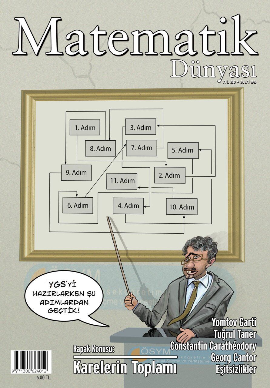Matematik Dünyası Dergisi Sayı:86 Yıl:2011 - I