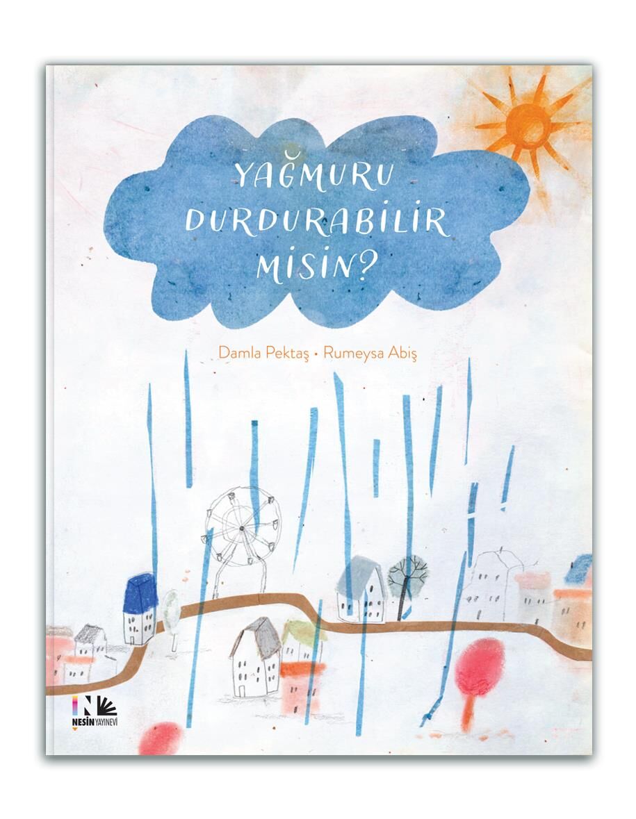 Yağmuru Durdurabilir Misin