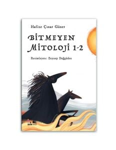 Bitmeyen Mitoloji 1-2