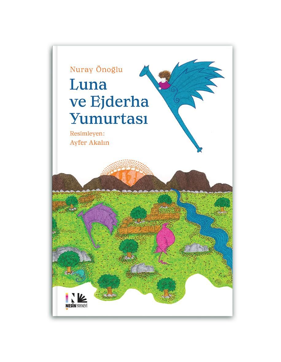 Luna ve Ejderha Yumurtası