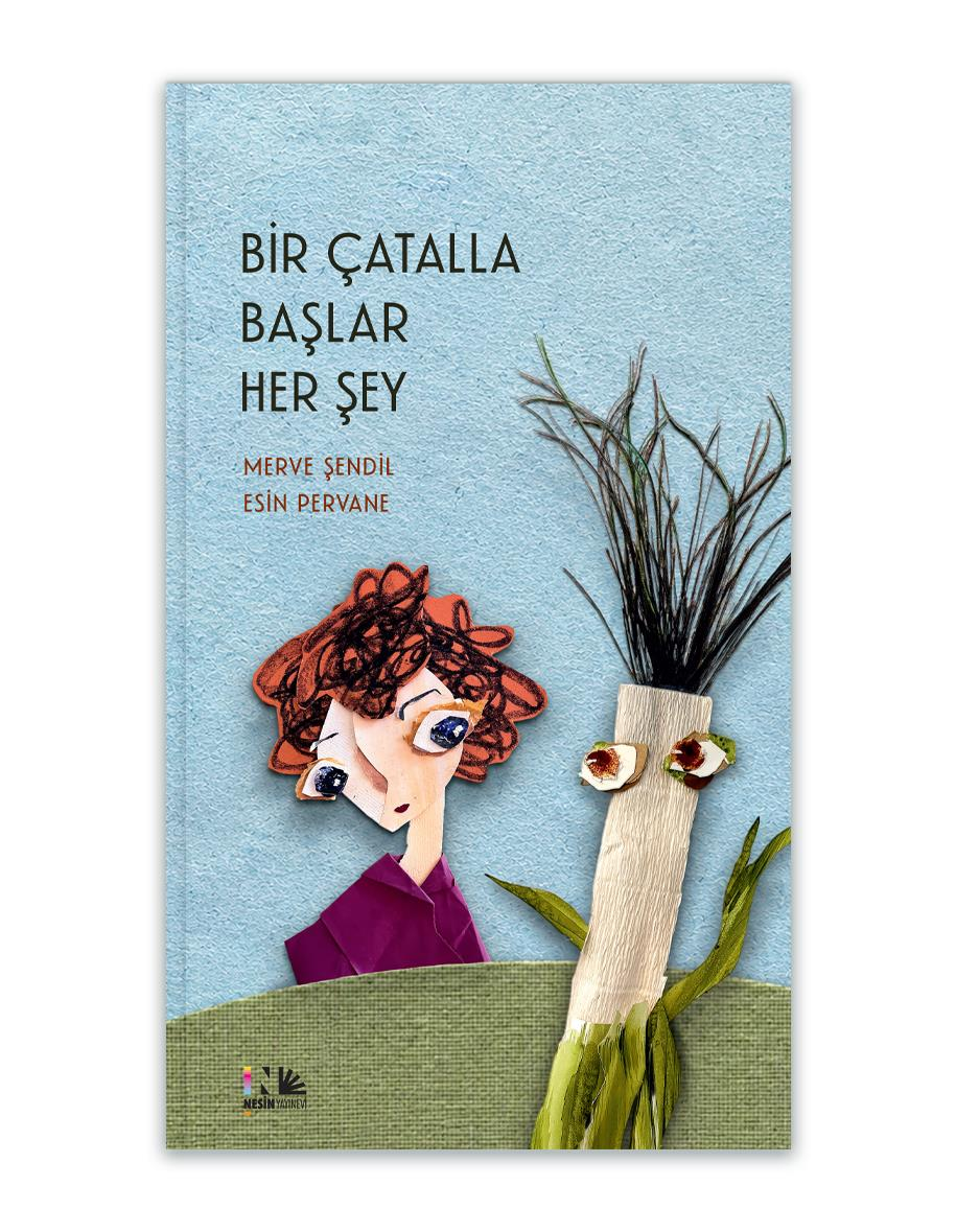 Bir Çatalla Başlar Her Şey