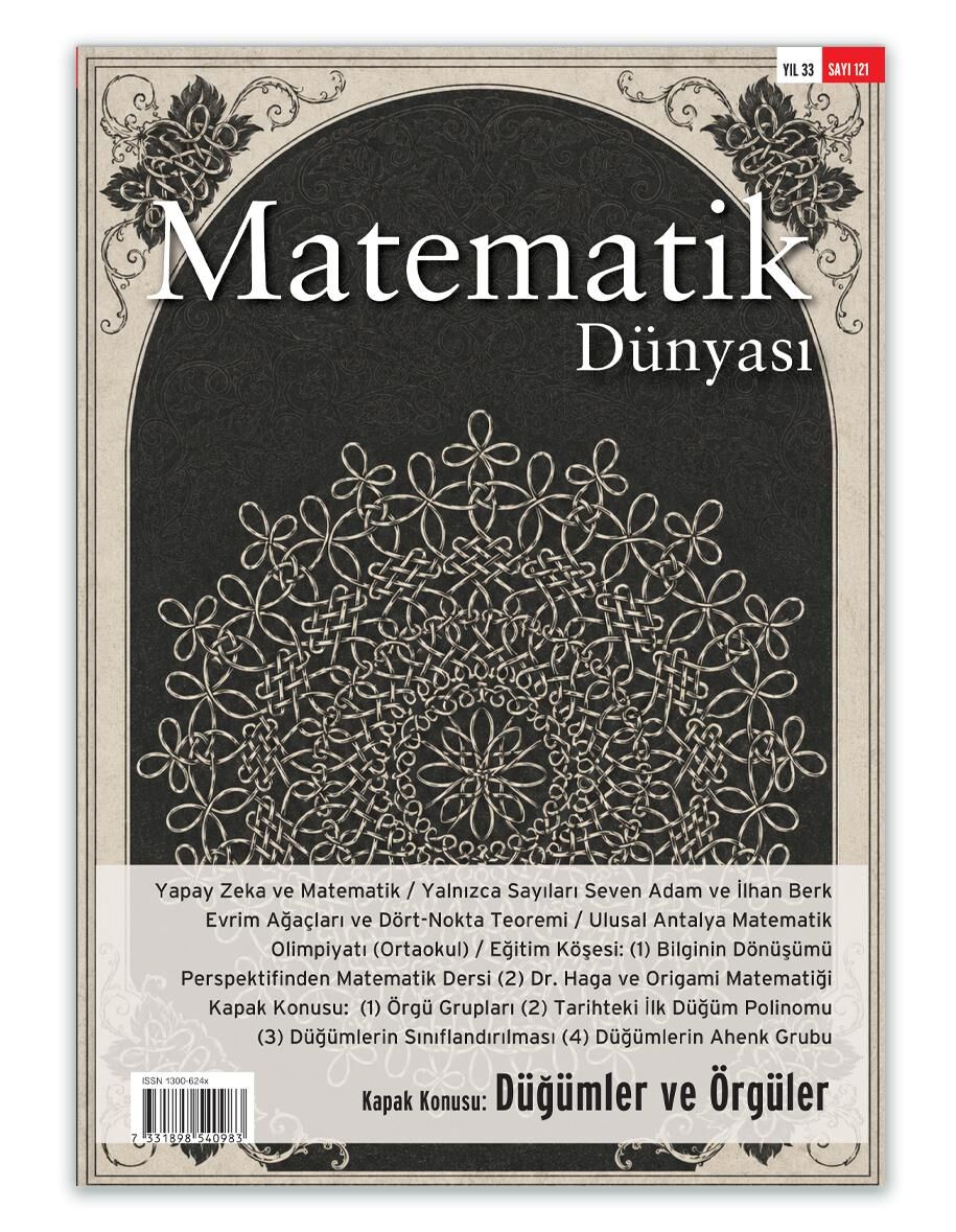 Matematik Dünyası Dergisi Sayı:121 Yıl:2026-1